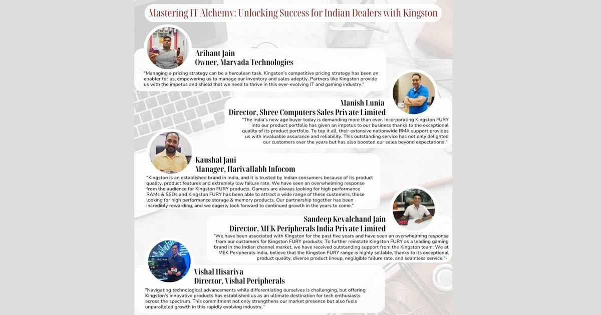 Mastering IT Alchemy Unlocking Success for Indian Dealers with Kingston